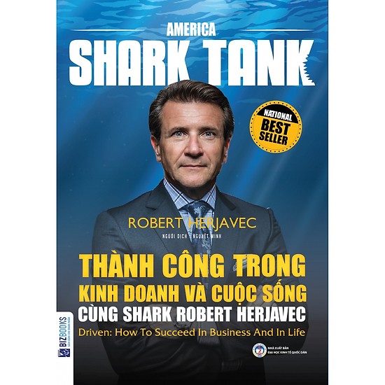 America Shark Tank: Thành Công Trong Kinh Doanh Và Cuộc Sống Cùng Shark Robert Herjavec(Tặng E-Book Bộ 10 Cuốn Sách Hay Về Kỹ Năng, Đời Sống, Kinh Tế Và Gia Đình - Tại App MCbooks)